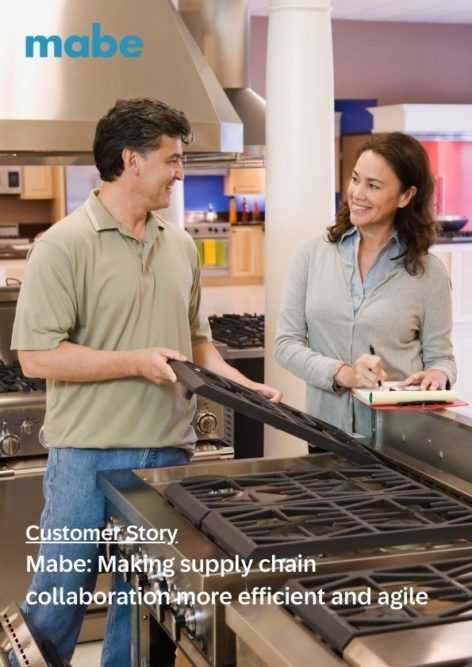 Customer story - Mabe Making supply chain collaboration more efficient and agile.jpg
